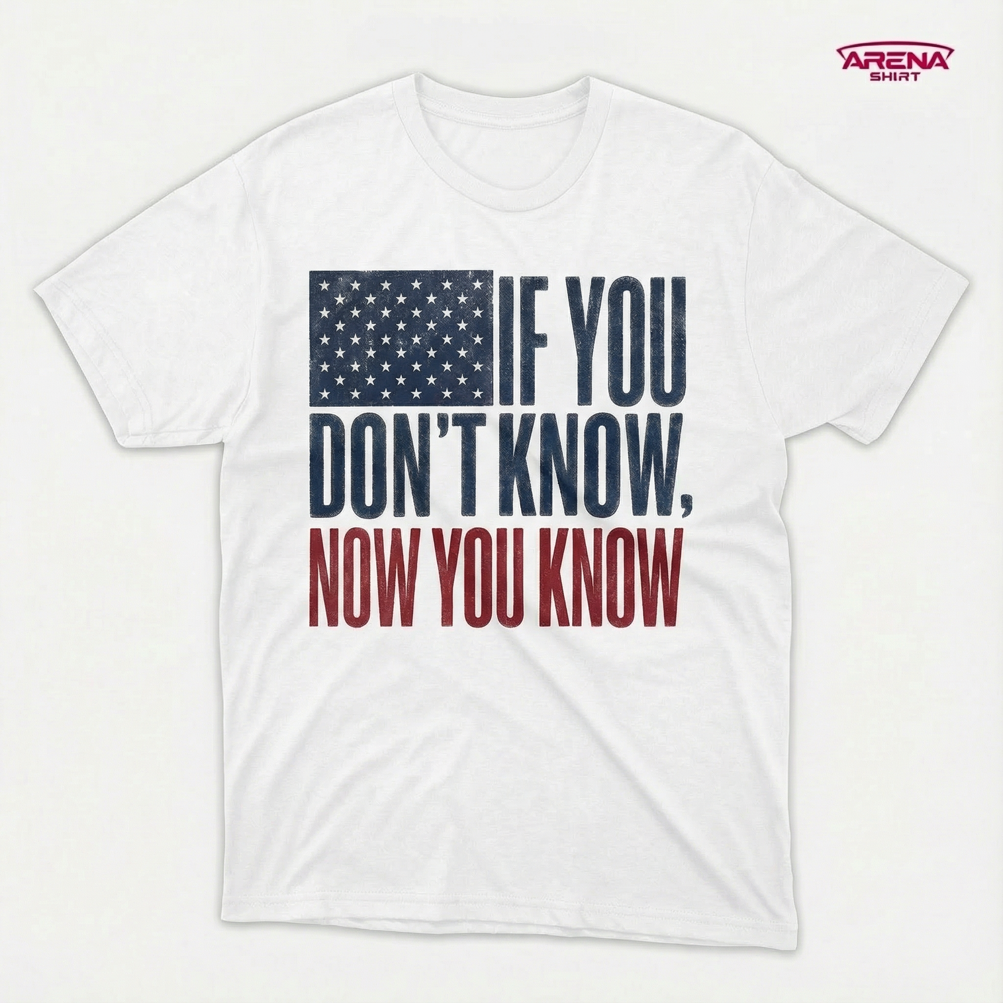 If you don´t know, now you know - Arena T-Shirts