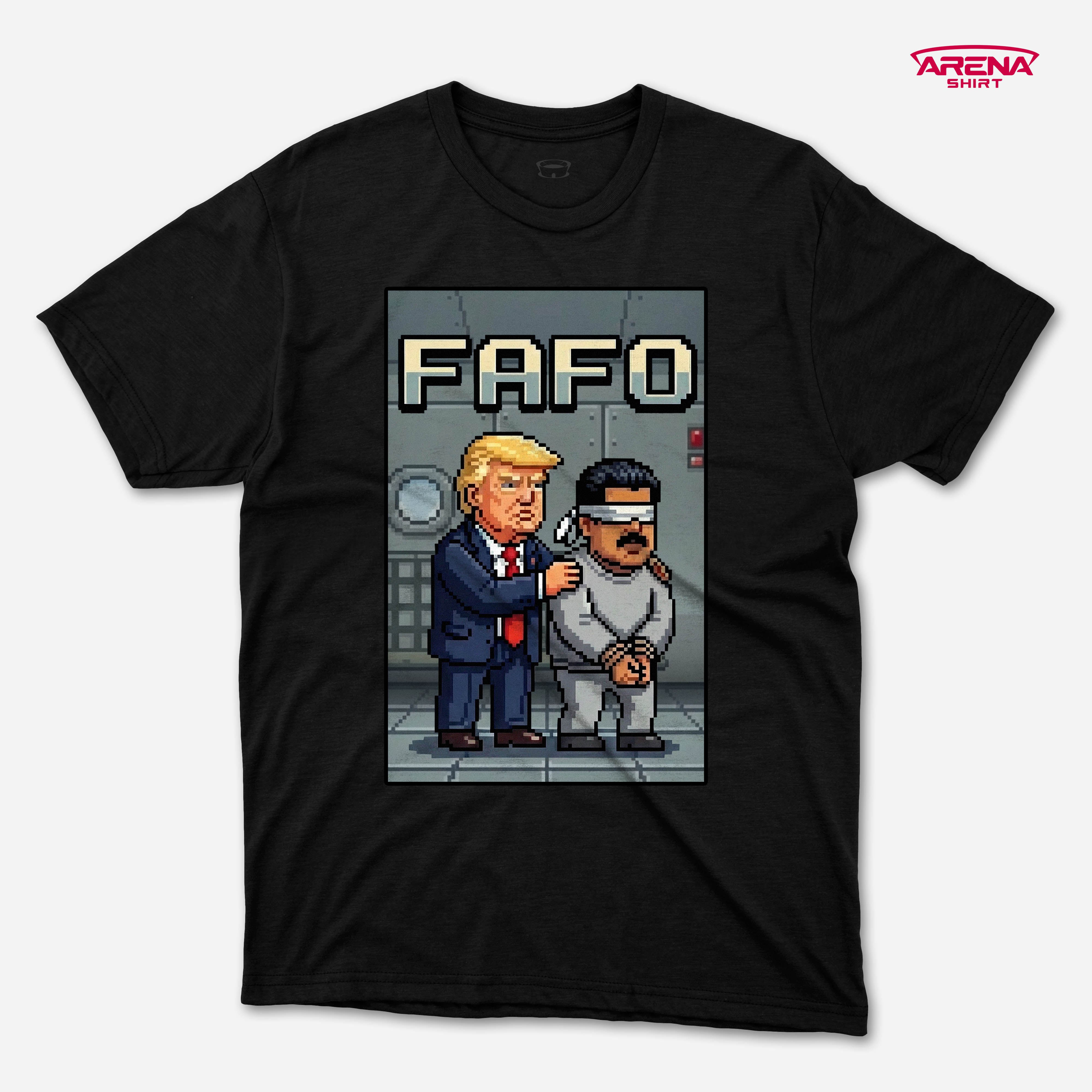 FAFO — Arena T-Shirts