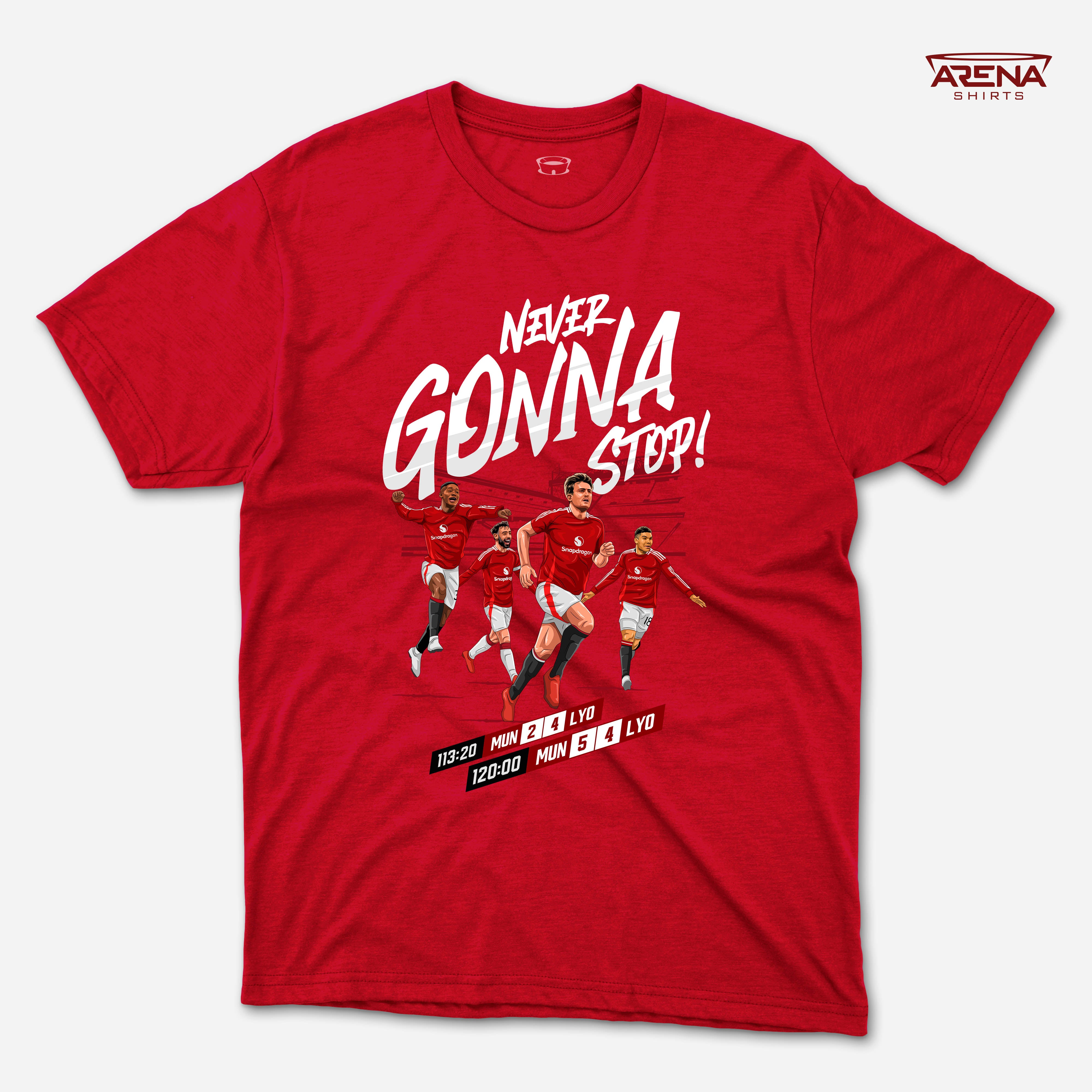 "Never Gonna Stop!" | Arena T-Shirts (Shipping to Europe)