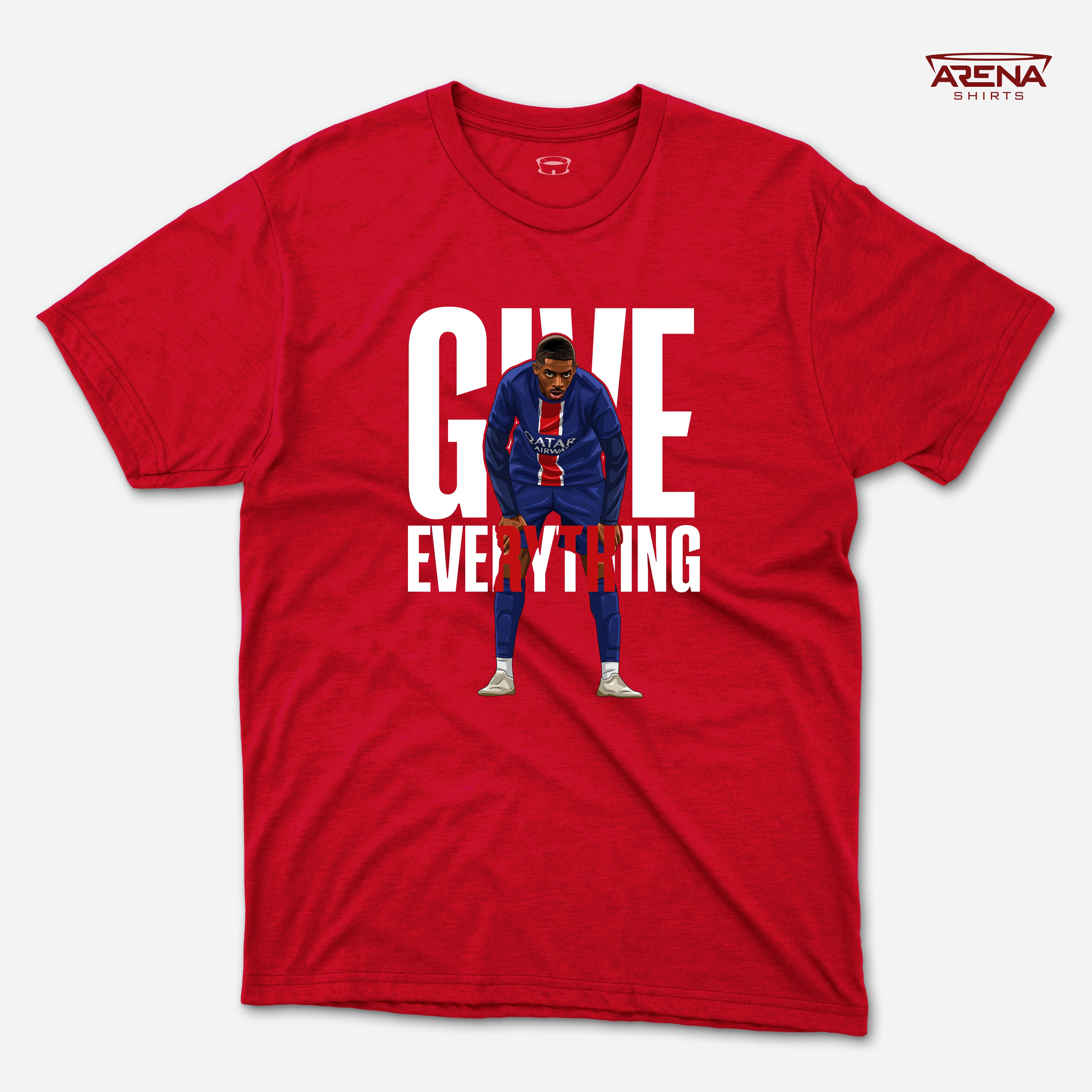 Give Everything | Arena T-Shirts