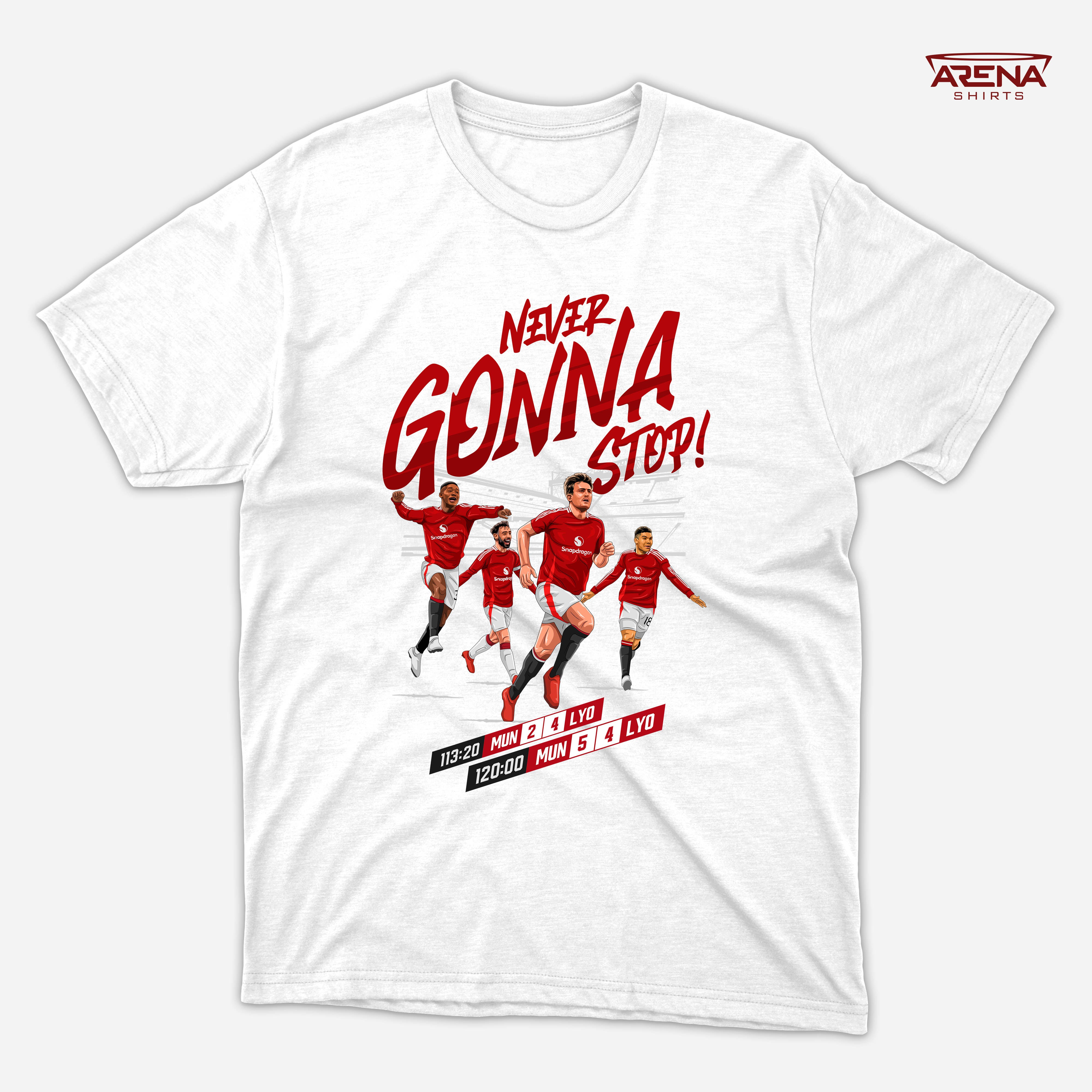 "Never Gonna Stop!" | Arena T-Shirts (Shipping to the U.S and Canada)