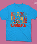 Karma is the guy on the Chiefs - Arena T-Shirts - Arena Cases